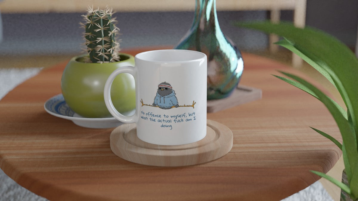 What Am I Doing? Mug