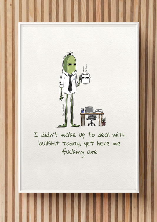 Bullshit Original Print