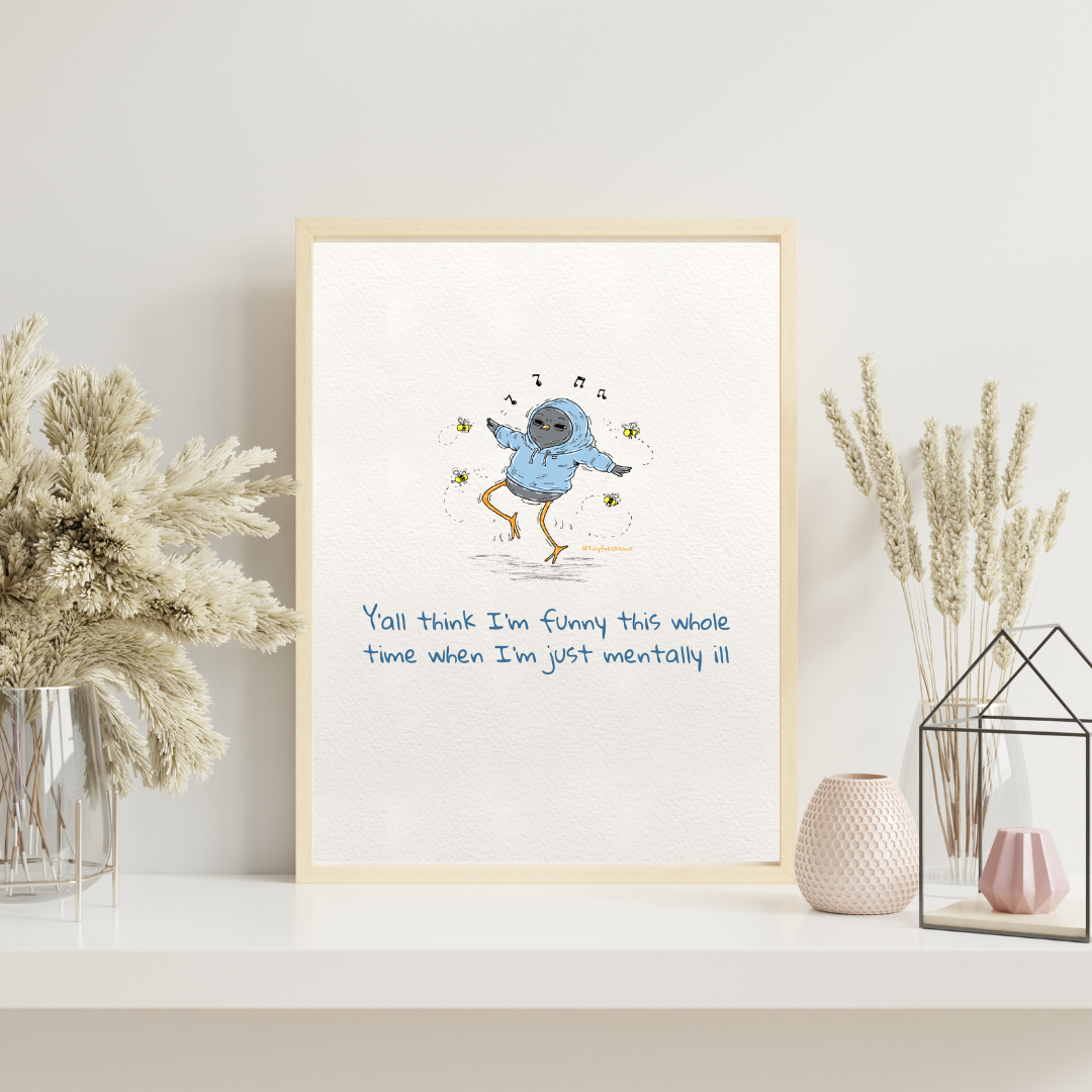 I’m Not That Funny Original Print