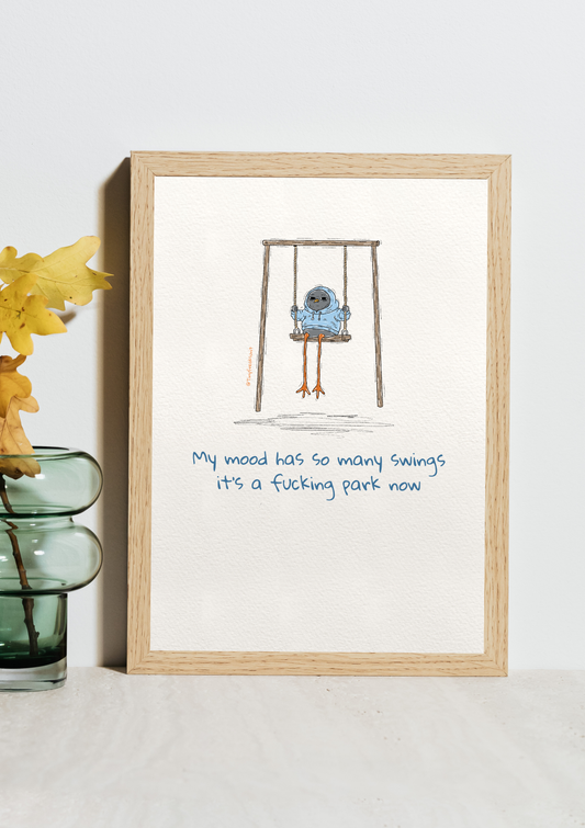 Why am I so moody? Original Print