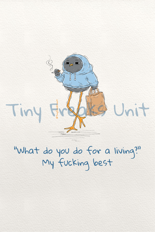 Doing My Best Original Print