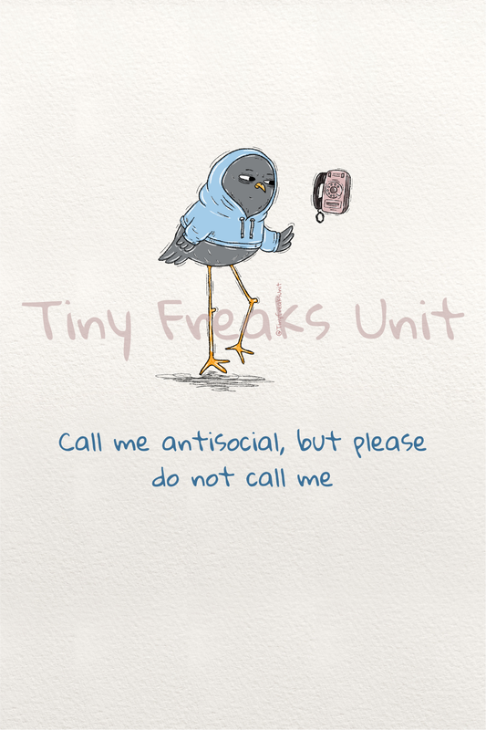 Don't Call Me Original Print