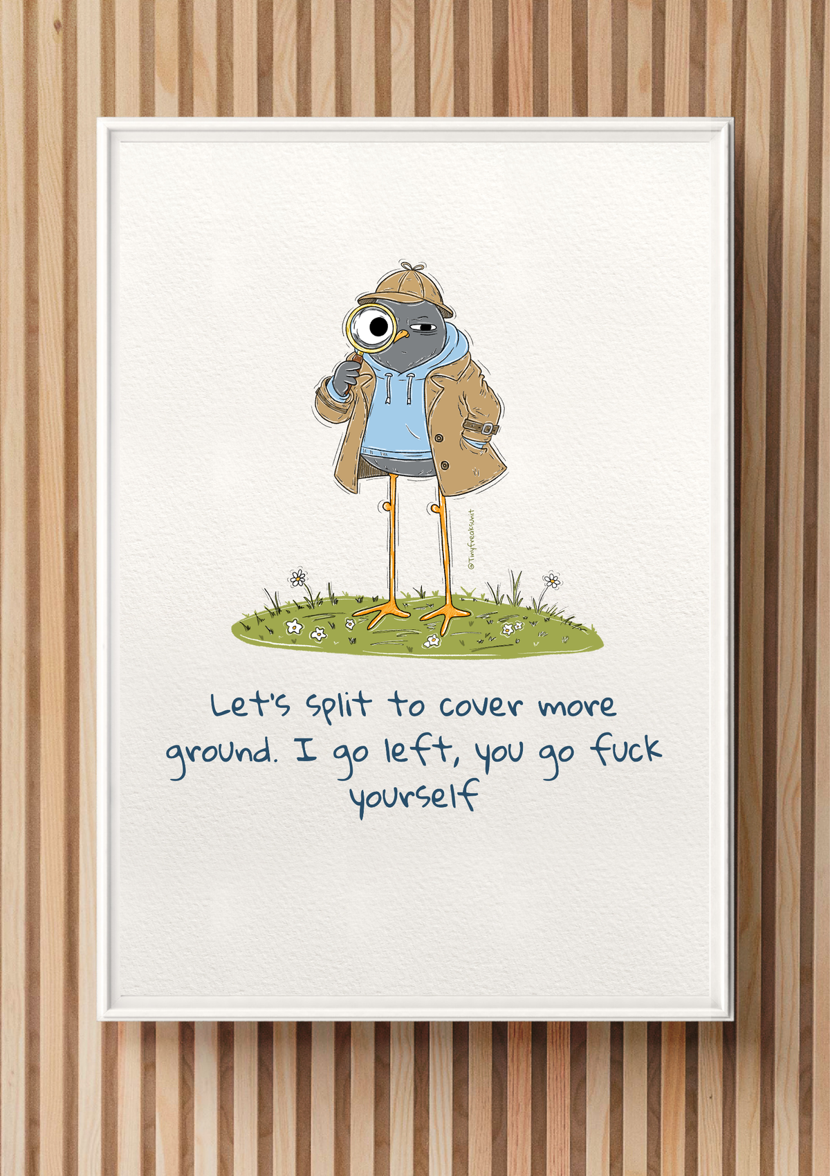 Let's Split Original Print