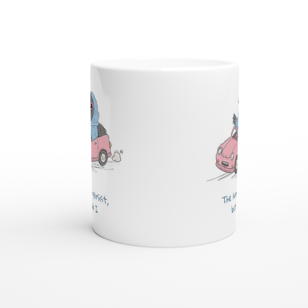 The Horrors Persist Mug